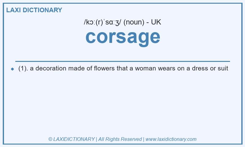 Definition corsage in British English