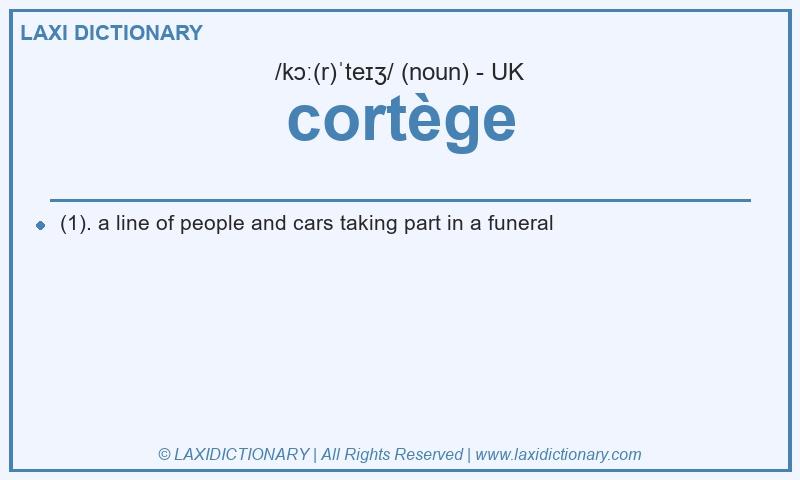 Definition cortège in British English