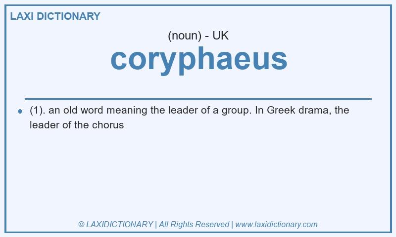 Definition coryphaeus in British English