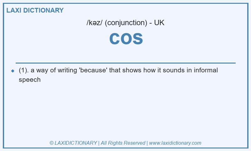 Definition cos in British English