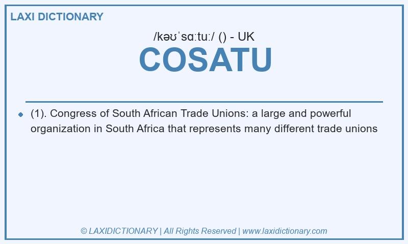 Definition COSATU in British English