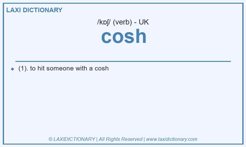 Definition cosh in British English