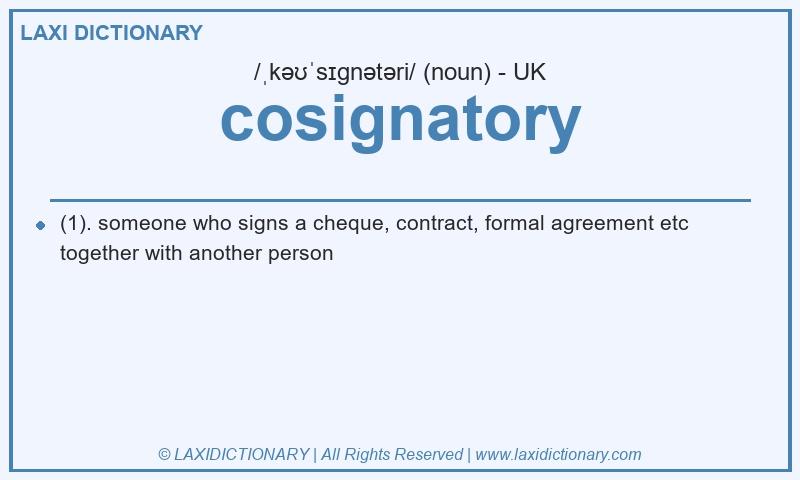 Definition cosignatory in British English