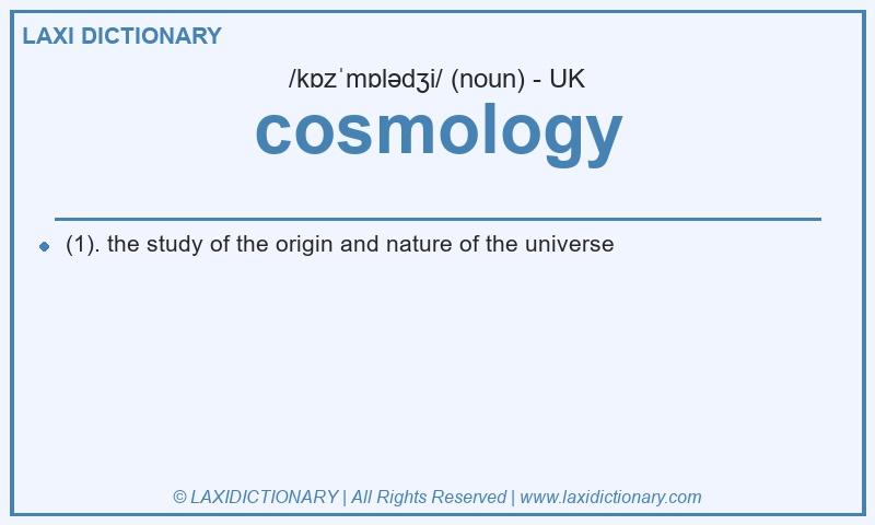 Definition cosmology in British English