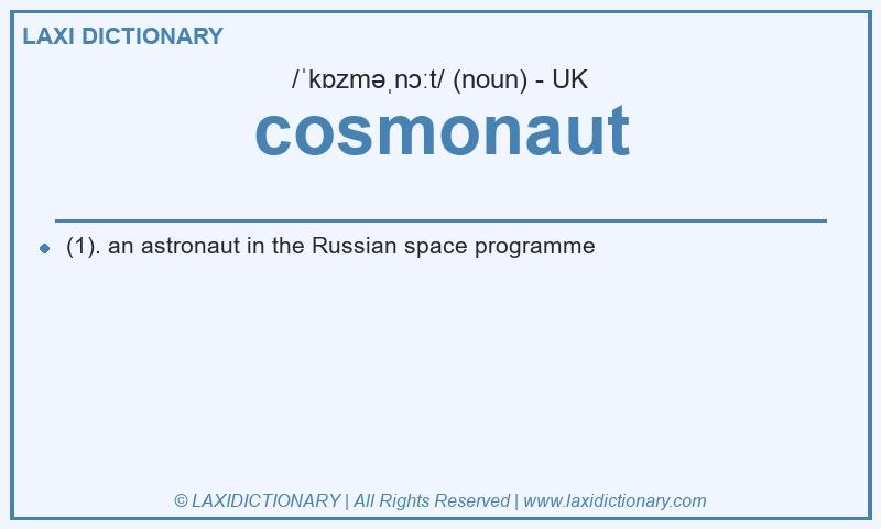 Definition cosmonaut in British English