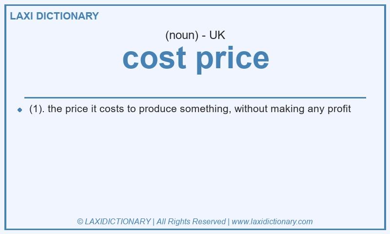 Definition cost price in British English