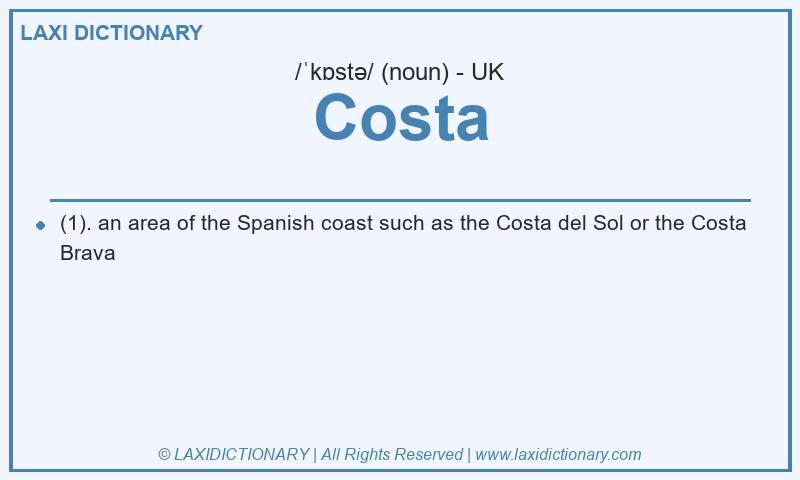 Definition Costa in British English