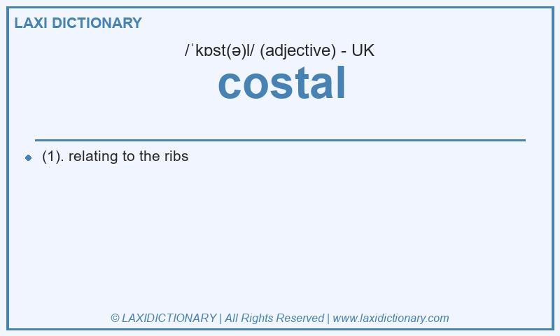 Definition costal in British English