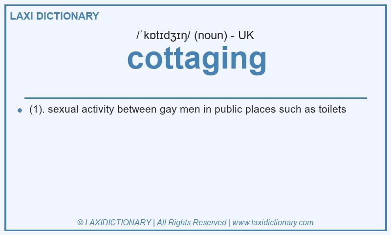 Definition cottaging in British English