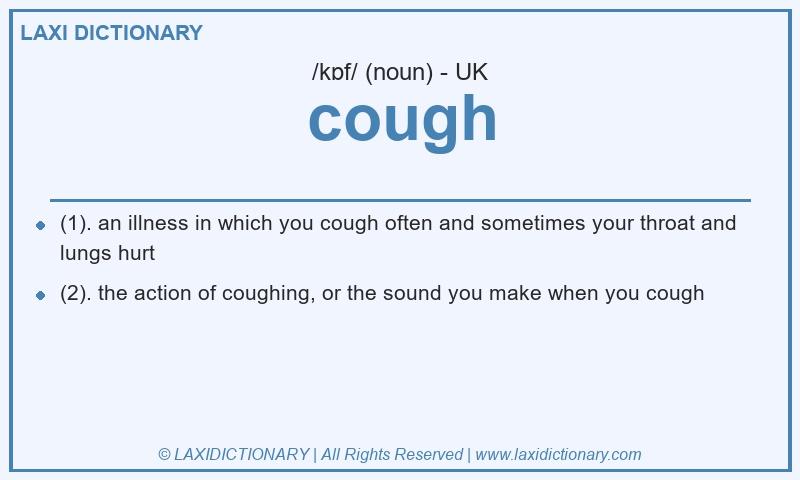 Definition cough in British English
