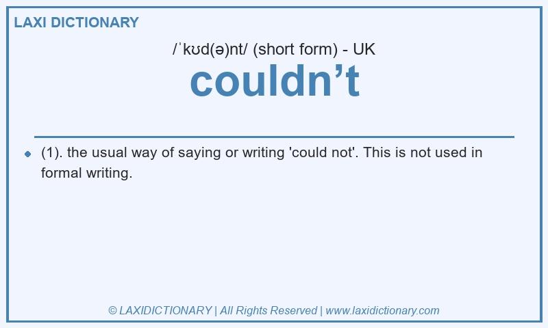 Definition couldn’t in British English
