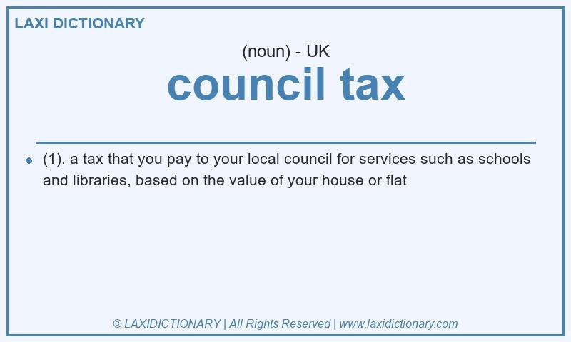 Definition council tax in British English