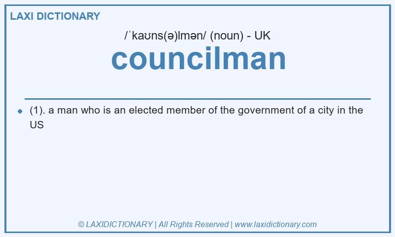 Definition councilman in British English