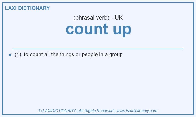 Definition count up in British English