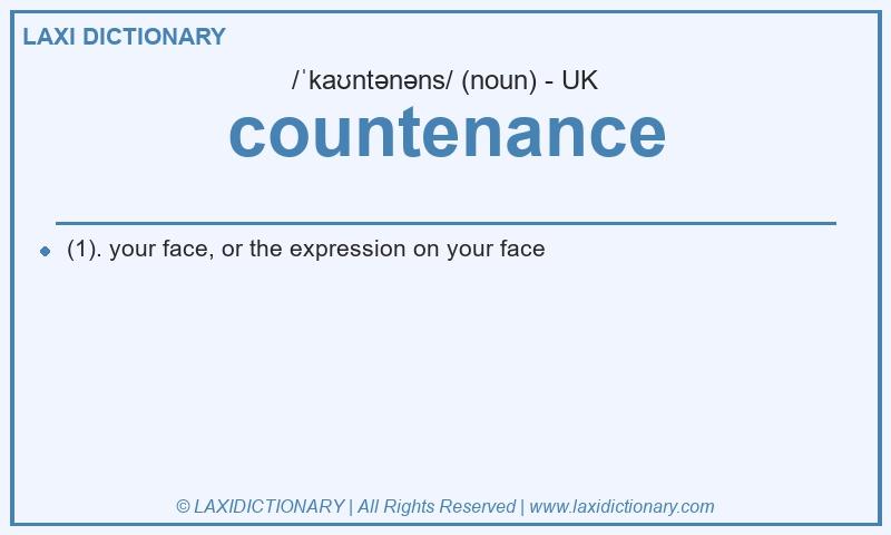 Definition countenance in British English