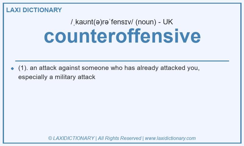 Definition counteroffensive in British English