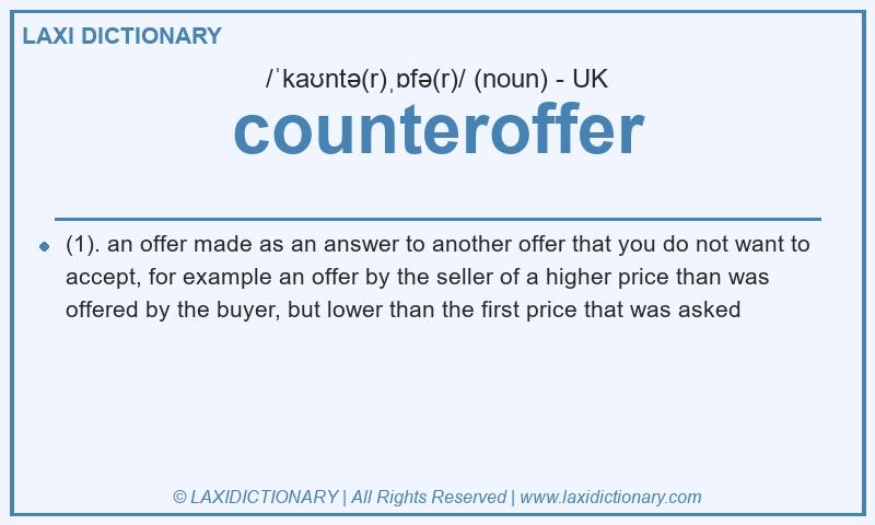 Definition counteroffer in British English