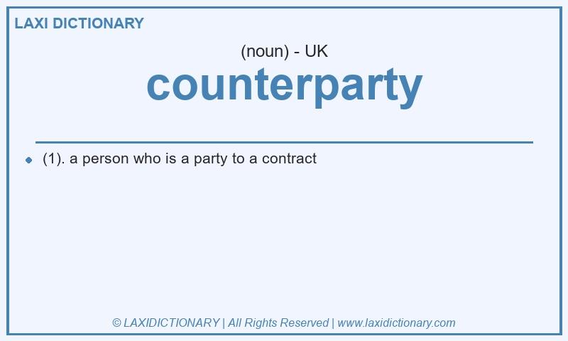 Definition counterparty in British English