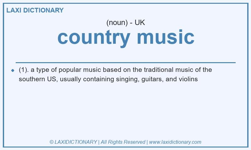 Definition country music in British English