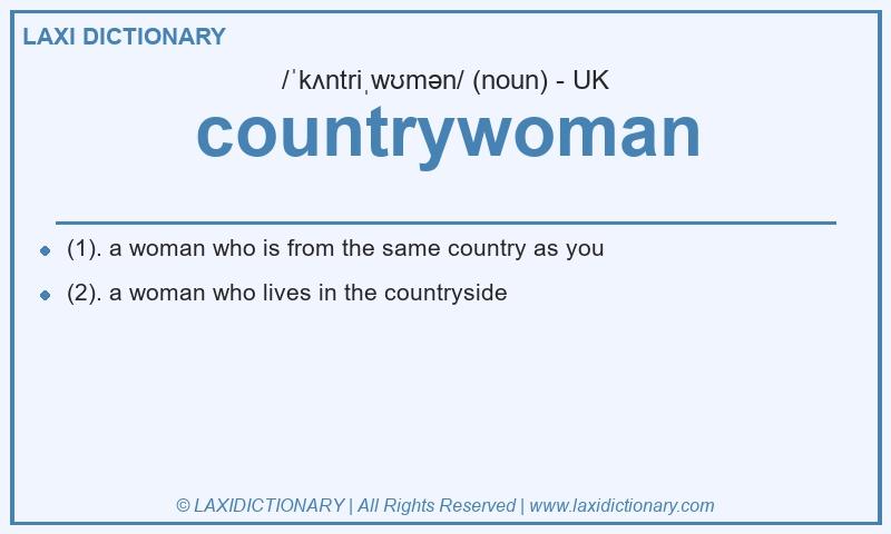 Definition countrywoman in British English