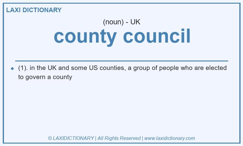 Definition county council in British English