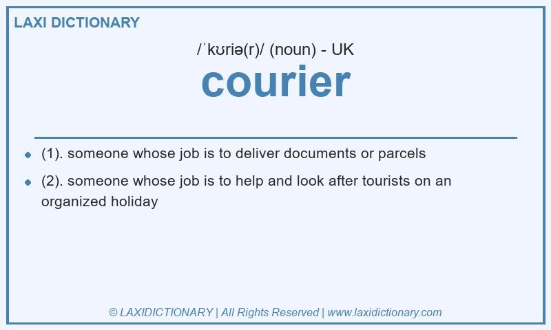 Definition courier in British English