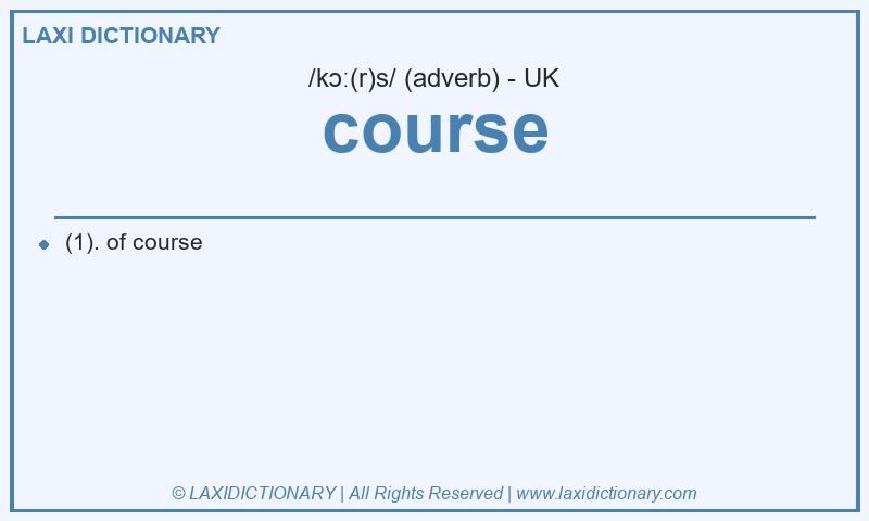 Definition course in British English