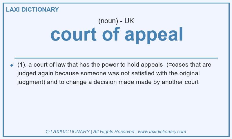 Definition court of appeal in British English