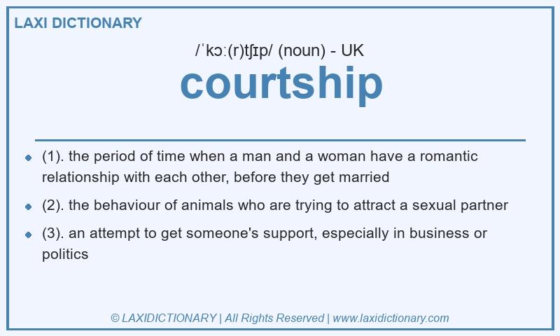 Definition courtship in British English