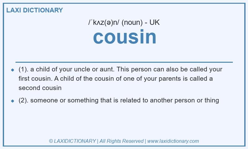 Definition cousin in British English