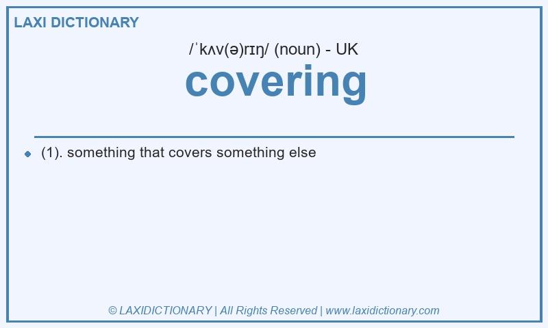 Definition covering in British English