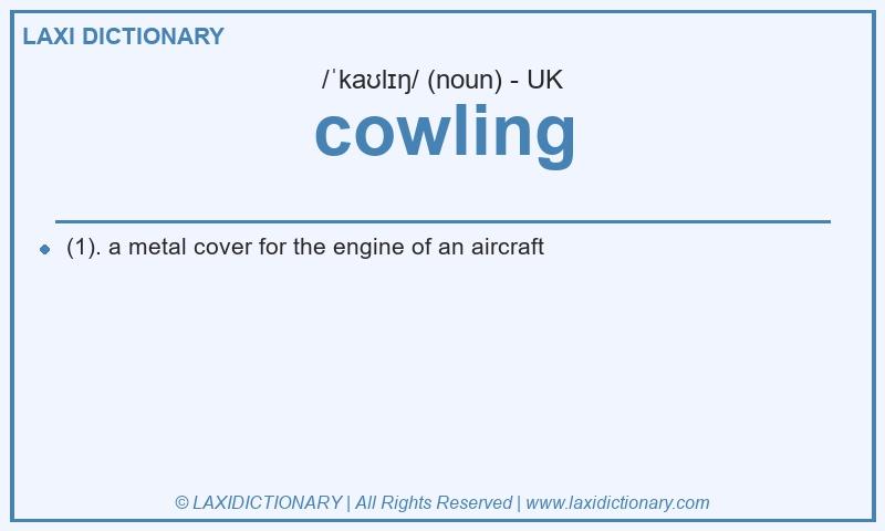 Definition cowling in British English