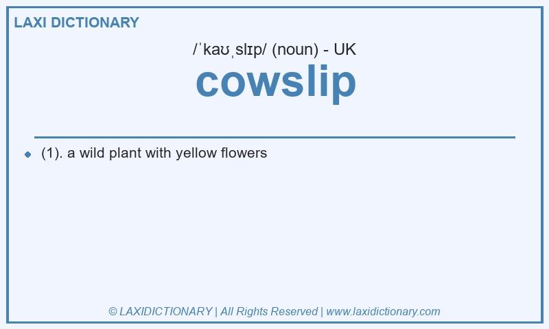 Definition cowslip in British English