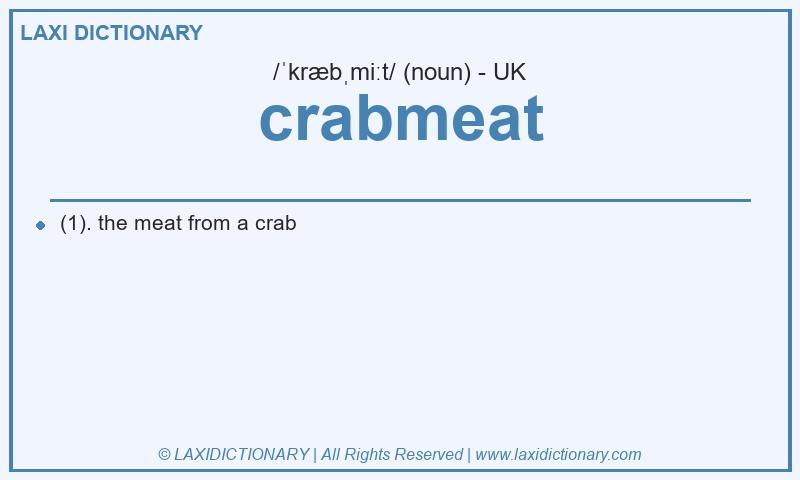 Definition crabmeat in British English