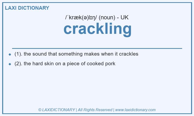 Definition crackling in British English