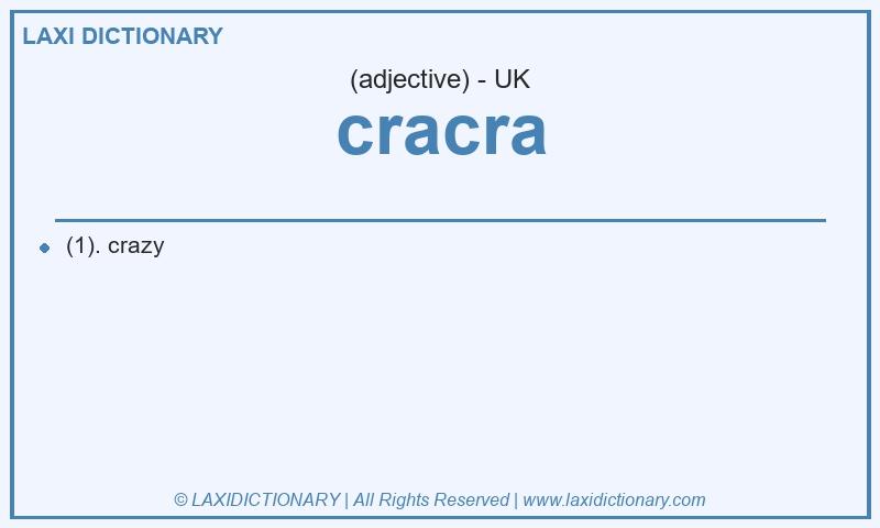 Definition cracra in British English