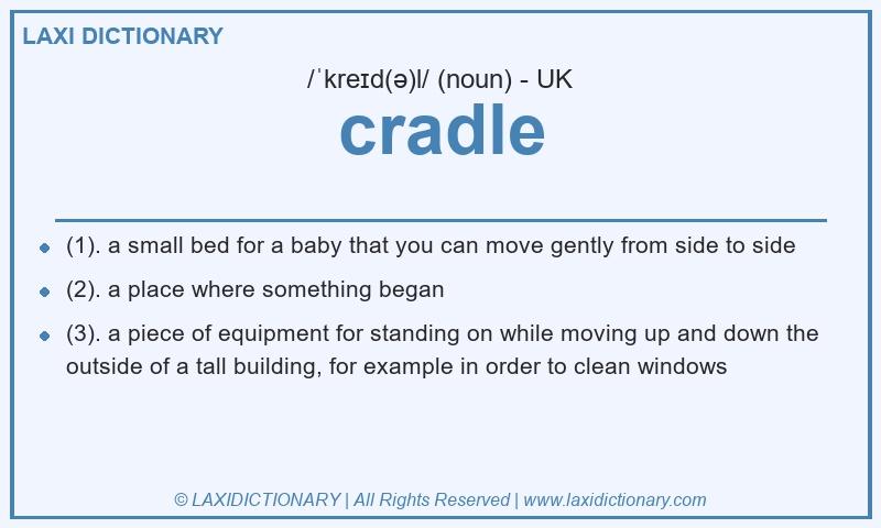 Definition cradle in British English