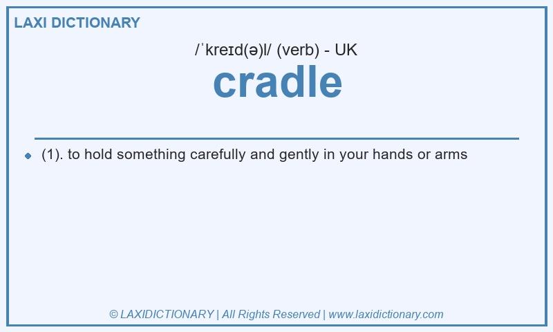 Definition cradle in British English