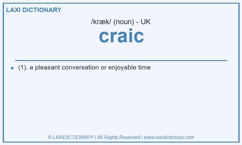 Definition craic in British English