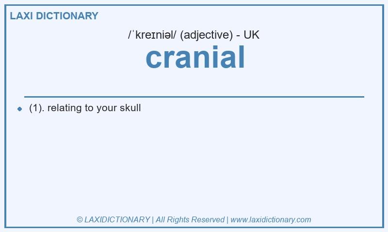Definition cranial in British English
