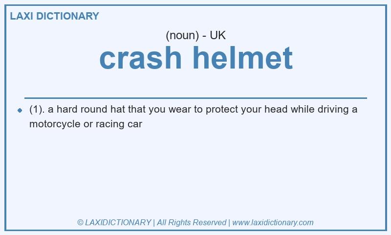 Definition crash helmet in British English