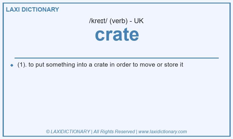Definition crate in British English
