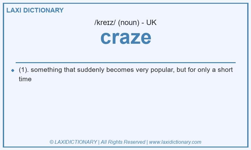 Definition craze in British English
