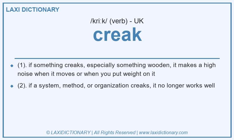 Definition creak in British English