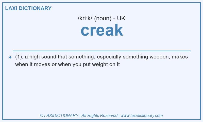 Definition creak in British English