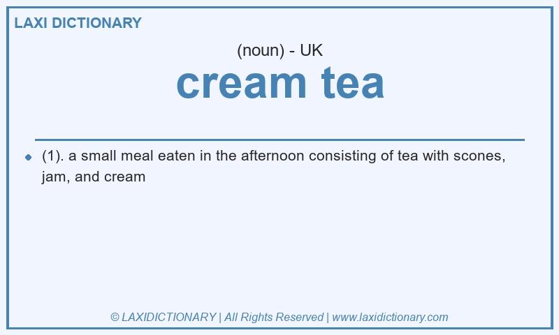 Definition cream tea in British English