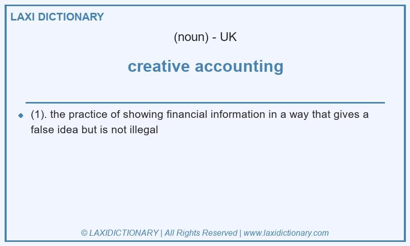Definition creative accounting in British English