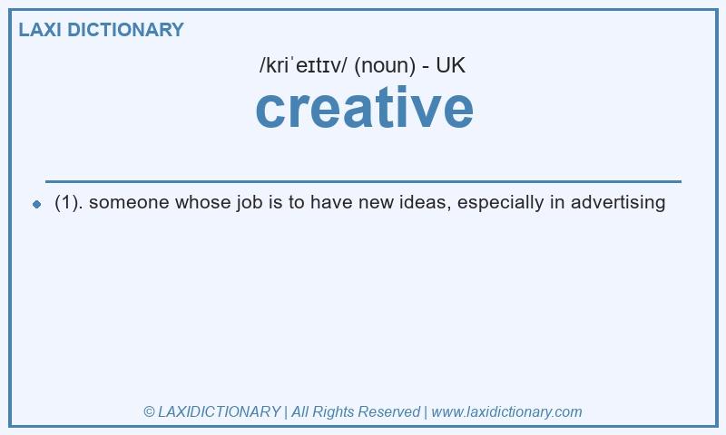 Definition creative in British English