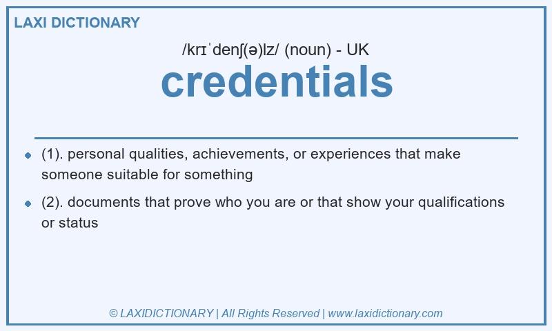 Definition credentials in British English