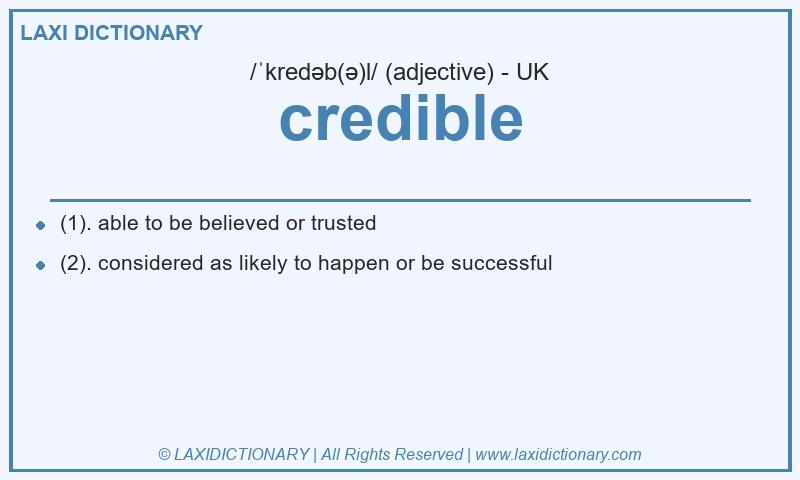 Definition credible in British English